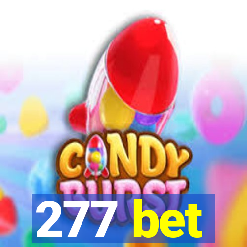 277 bet